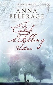 To catch a falling star
