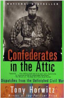 confederates-in-the-attic-dispatches-from-the-unfinished-civil-war