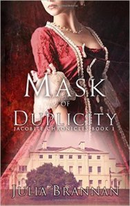 Mask of Duplicity (The Jacobite Chronicles Book 1)
