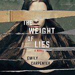 The Weight of Lies
