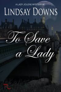 To Save a Lady by Lindsay Graham