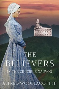 The Believers In The Crucible Nauvoo