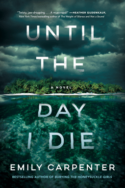 until the day i die by emily carpenter
