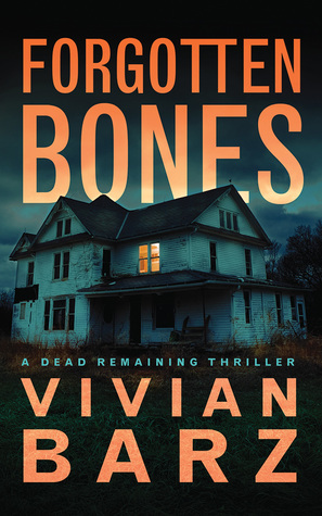 Forgotten Bones by Vivian Barz